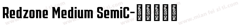 Redzone Medium SemiC字体转换